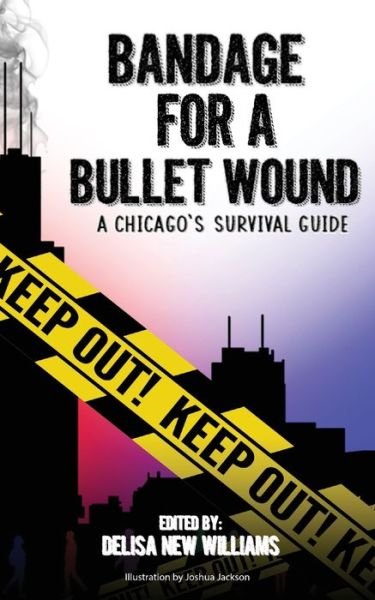 Cover for Cohort #12 · Bandage for a Bullet Wound (Paperback Book) (2020)