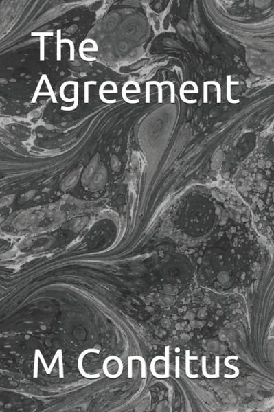 Cover for M Conditus · The Agreement (Taschenbuch) (2020)