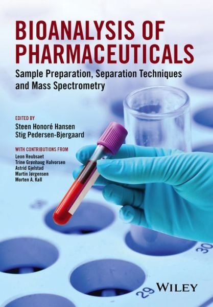 Cover for SH Hansen · Bioanalysis of Pharmaceuticals: Sample Preparation, Separation Techniques and Mass Spectrometry (Paperback Book) (2015)