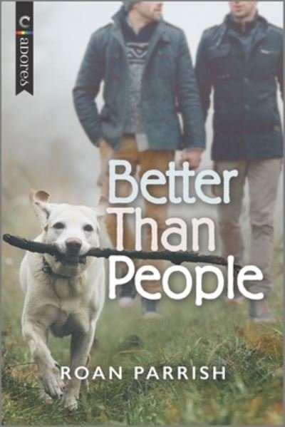 Cover for Roan Parrish · Better Than People (Paperback Bog) (2020)