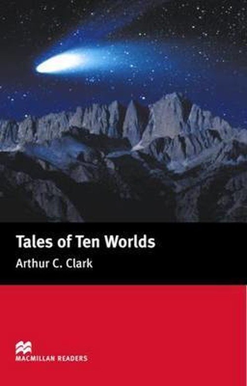 Cover for Arthur C. Clarke · Macmillan Readers Tales Of Ten Worlds Elementary (N/A) (2005)