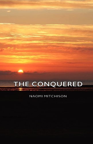 Cover for Naomi Mitchison · The Conquered (Paperback Book) (2006)