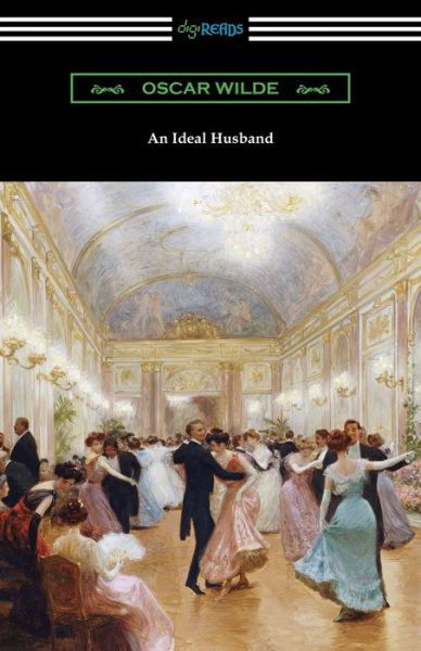 Cover for Oscar Wilde · An Ideal Husband (Paperback Bog) (2019)
