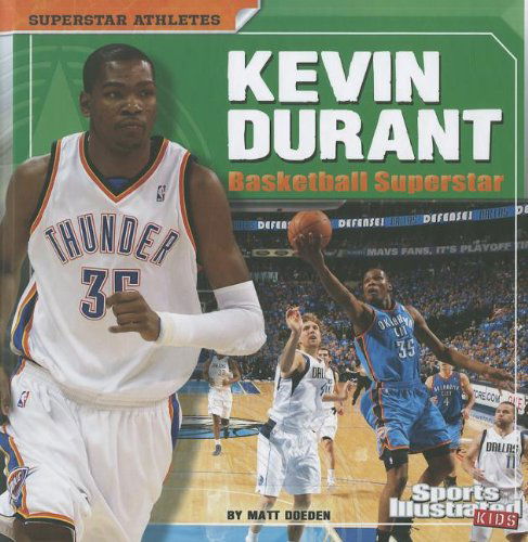 Cover for Matt Doeden · Kevin Durant: Basketball Superstar (Superstar Athletes) (Hardcover Book) (2012)