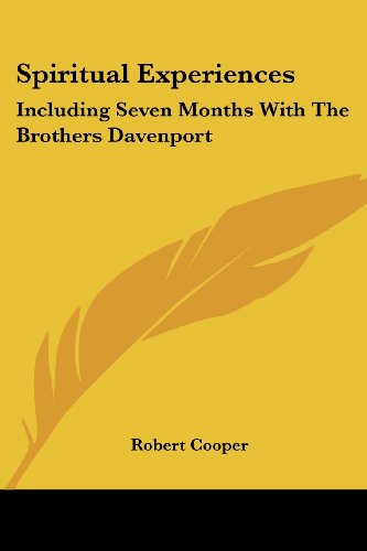 Cover for Robert Cooper · Spiritual Experiences: Including Seven Months with the Brothers Davenport (Paperback Book) (2007)