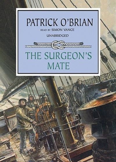 The Surgeon's Mate Library Edition - Patrick O'Brian - Other - Blackstone Pub - 9781433271823 - 2009