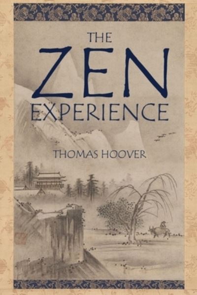 Cover for Thomas Hoover · Zen Experience (Book) (2021)