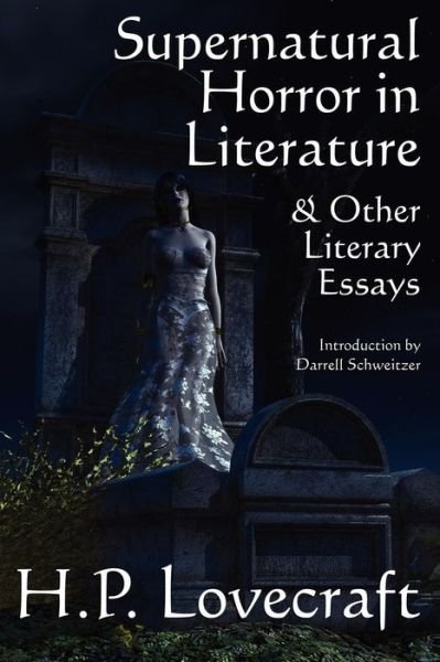 Cover for H. P. Lovecraft · Supernatural Horror in Literature &amp; Other Literary Essays (Pocketbok) (2011)