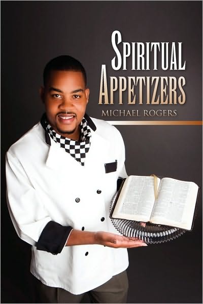 Cover for Michael Rogers · Spiritual Appetizers (Paperback Book) (2009)