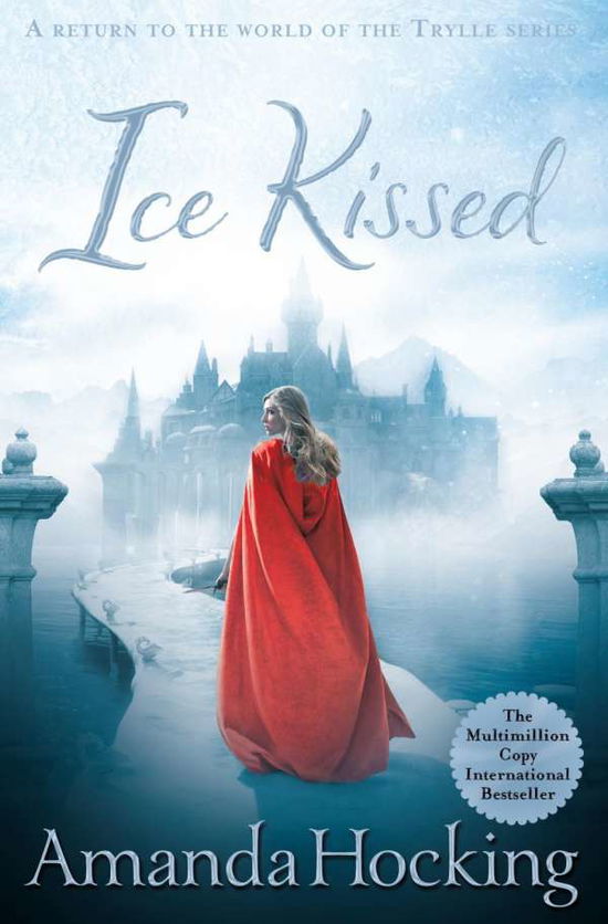 Cover for Amanda Hocking · Ice Kissed - Kanin Chronicles (Paperback Book) [Main Market Ed. edition] (2015)