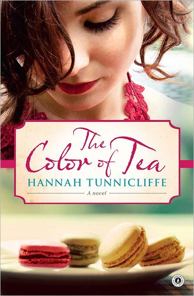 Cover for Hannah Tunnicliffe · The Color of Tea (Original) (Paperback Book) (2012)