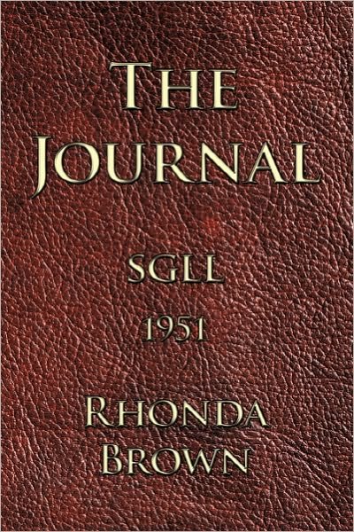 Cover for Rhonda Brown · The Journal (Paperback Book) (2010)