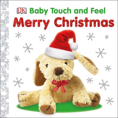 Cover for Dk · Baby Touch and Feel Merry Christmas - Baby Touch and Feel (Tavlebog) (2018)