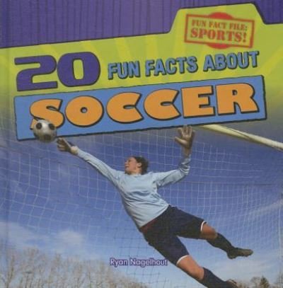 Cover for Ryan Nagelhout · 20 fun facts about soccer (Buch) (2015)