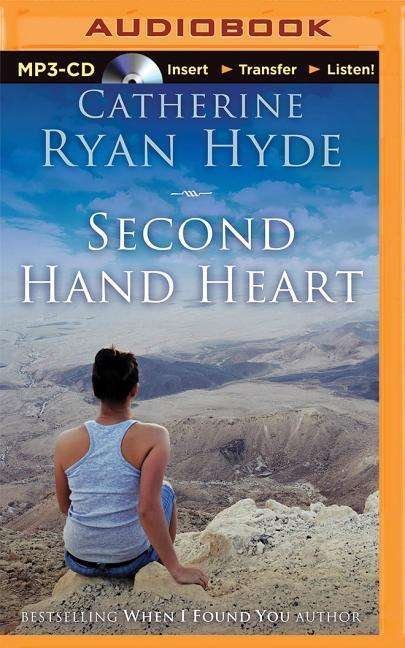 Cover for Catherine Ryan Hyde · Second Hand Heart (MP3-CD) (2015)