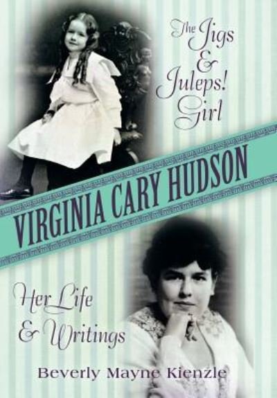 Cover for Beverly Mayne Kienzle · Virginia Cary Hudson (Inbunden Bok) (2016)