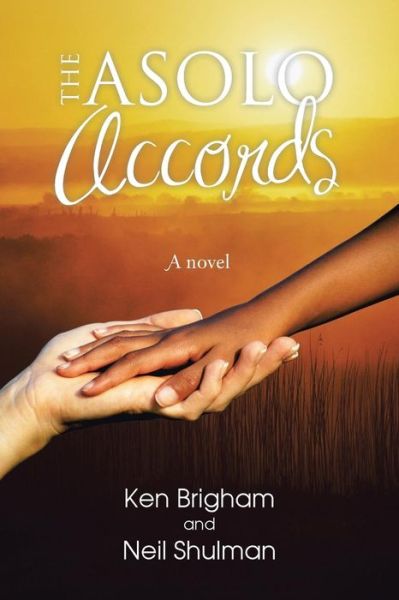 Cover for Ken Brigham · The Asolo Accords (Pocketbok) (2013)