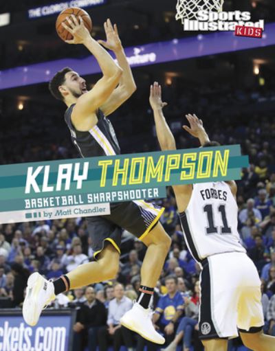 Cover for Matt Chandler · Klay Thompson Basketball Sharpshooter (Hardcover Book) (2020)