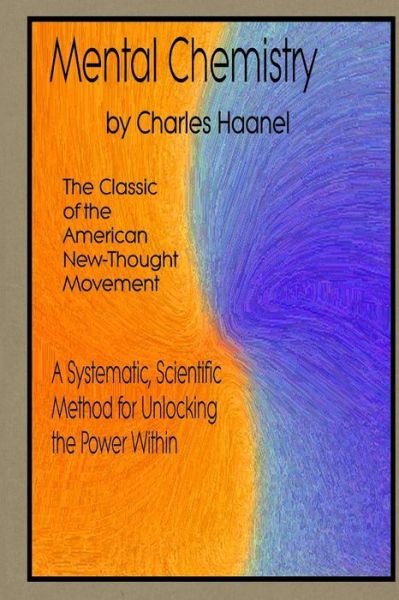 Cover for Charles F Haanel · Mental Chemistry (Paperback Book) (2014)