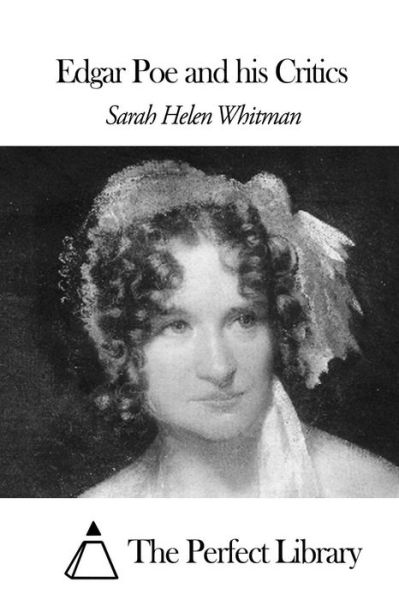 Cover for Sarah Helen Whitman · Edgar Poe and His Critics (Paperback Book) (2015)