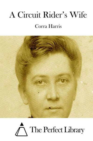 Cover for Corra Harris · A Circuit Rider's Wife (Paperback Book) (2015)