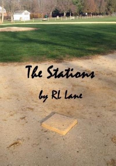 Cover for Rl Lane · The Stations (Paperback Bog) (2015)