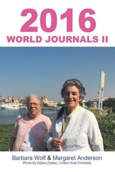 Cover for Barbara Wolf · 2016 World Journals II (Paperback Book) (2017)