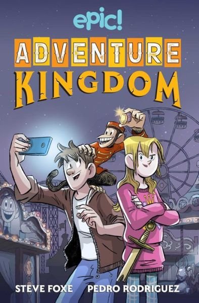 Adventure Kingdom - Adventure Kingdom - Steve Foxe - Kirjat - Andrews McMeel Publishing - 9781524869823 - torstai 17. helmikuuta 2022