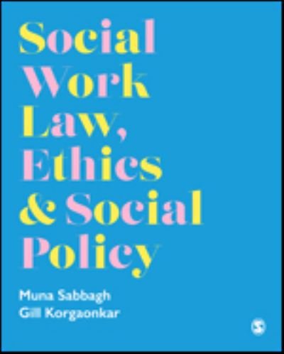 Cover for Muna Sabbagh · Social Work Law, Ethics &amp; Social Policy (Taschenbuch) (2022)
