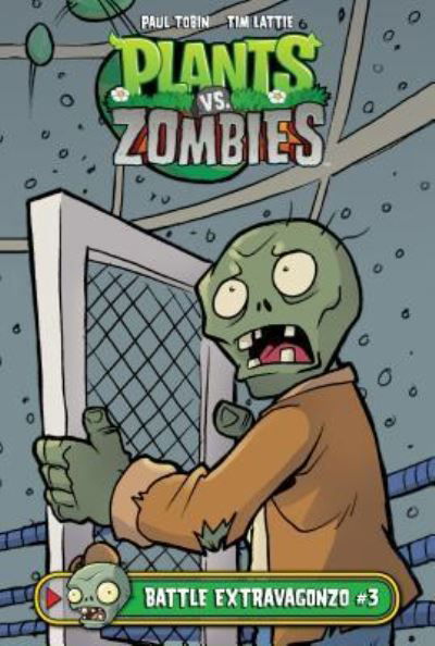 Cover for Paul Tobin · Plants vs. Zombies Battle Extravagonzo 3 (Inbunden Bok) (2019)