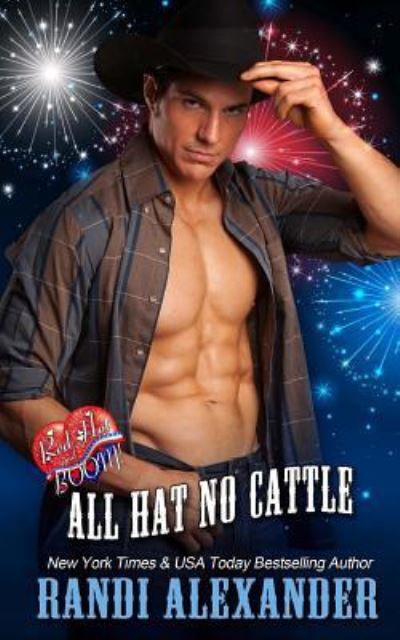 Cover for Randi Alexander · All Hat No Cattle (Paperback Book) (2016)