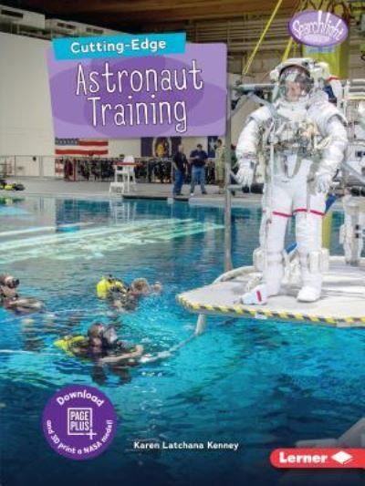 Cover for Karen Latchana Kenney · Cutting-Edge Astronaut Training - Searchlight Books — New Frontiers of Space (Taschenbuch) (2019)