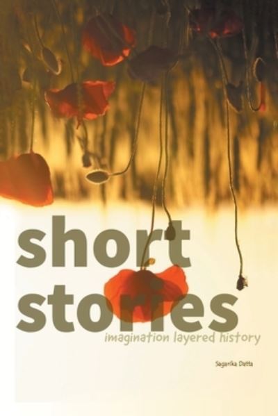 Cover for Sagarika Datta · Short Stories (Paperback Book) (2021)