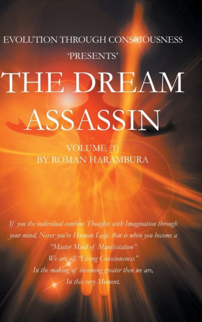 Cover for Roman Harambura · The Dream Assassin Volume (1) (Hardcover Book) (2019)