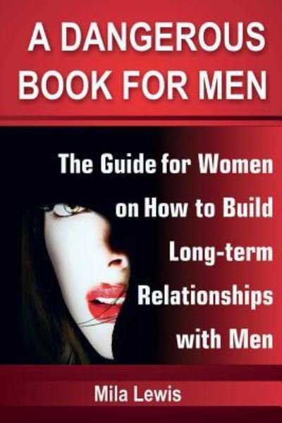 Cover for Mila Lewis · A Dangerous Book for Men (Paperback Bog) (2017)