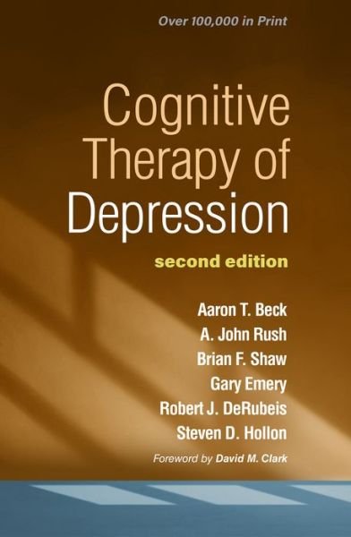 Cognitive Therapy of Depression, Second Edition - Unknown Author - Livros - Guilford Publications - 9781572305823 - 23 de agosto de 2024