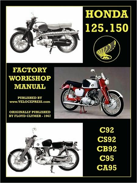 Cover for Floyd Clymer · Honda Motorcycles Workshop Manual 125-150 Twins 1959-1966 (Paperback Book) (2009)