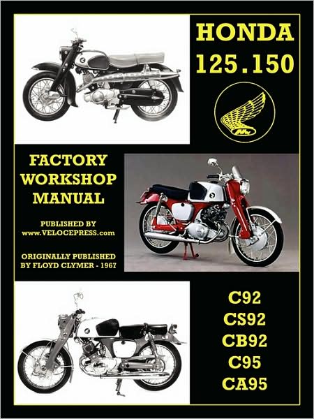 Honda Motorcycles Workshop Manual 125-150 Twins 1959-1966 - Floyd Clymer - Kirjat - Valueguide - 9781588500823 - torstai 18. kesäkuuta 2009