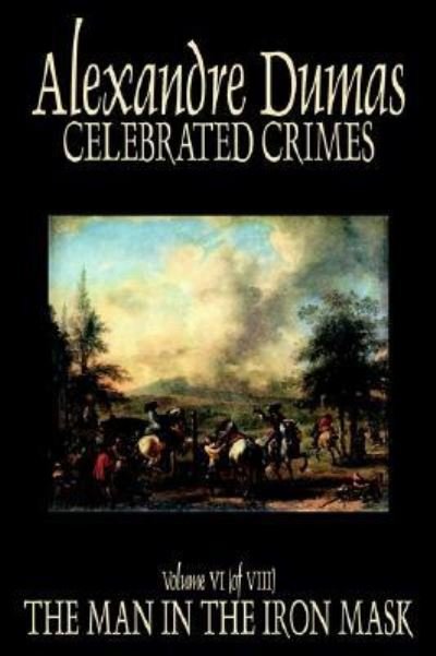 Celebrated Crimes - E. L. James - Books - Wildside Press - 9781592246823 - May 1, 2003