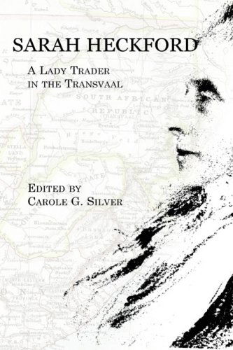 Cover for Sarah Heckford · Sarah Heckford: a Lady Trader in the Transvaal (Writing Travel) (Paperback Book) (2008)