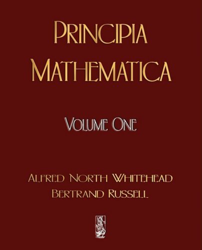 Cover for Alfred North Whitehead · Principia Mathematica - Volume One (Paperback Book) (2009)