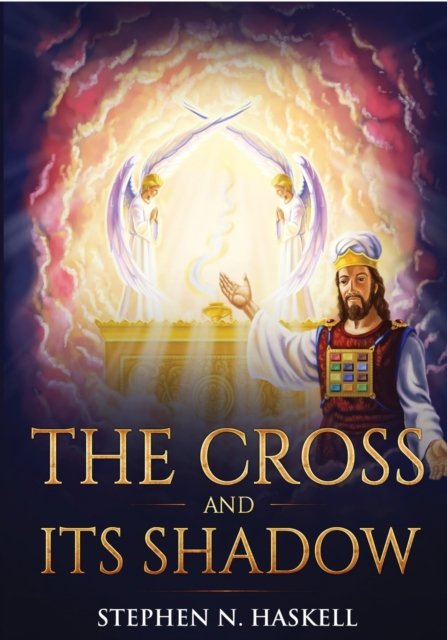 Cover for Stephen N Haskell · The Cross and Its Shadow (Paperback Book) (2019)