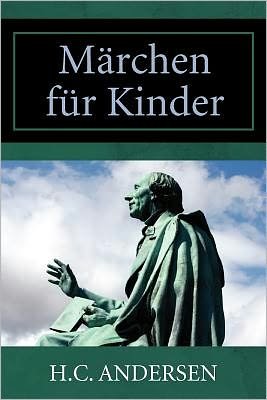 Cover for H.c. Andersen · Märchen Für Kinder (Paperback Bog) (2011)