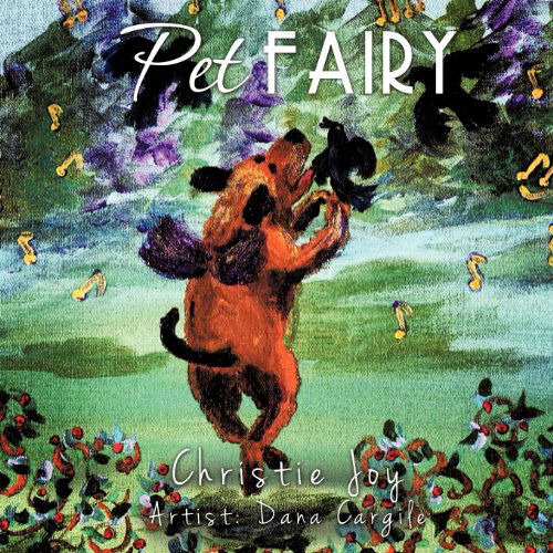 Cover for Christie Joy · Pet Fairy (Pocketbok) (2012)