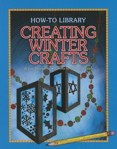 Cover for Dana Meachen Rau · Creating Winter Crafts (How-to Library) (Paperback Book) (2013)