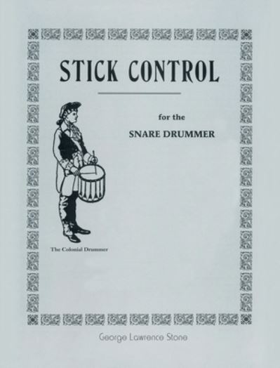 Cover for George Lawrence Stone · Stick Control: For the Snare Drummer (Hardcover Book) (2013)