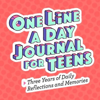Cover for Rockridge Press · One Line a Day Journal for Teens (Paperback Bog) (2022)