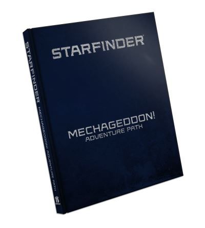 Starfinder RPG: Mechageddon! Adventure Path Special Edition - Kate Baker - Bücher - Paizo Publishing, LLC - 9781640785823 - 4. Juni 2024