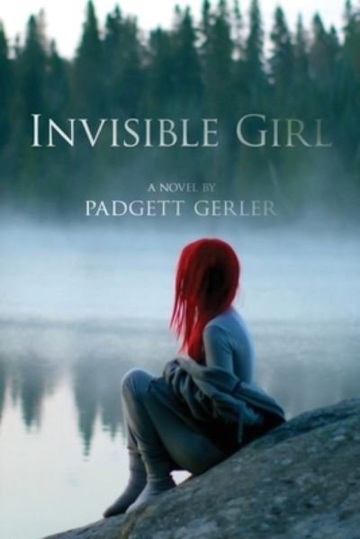 Cover for Padgett Gerler · Invisible Girl (Paperback Book) (2019)