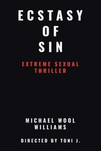 Cover for Michael Williams · Ecstasy of Sin (Paperback Book) (2019)